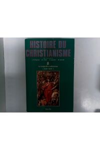 Histoire du christianisme: Tome 8, Le temps des confessions (1530 - 1620/30)