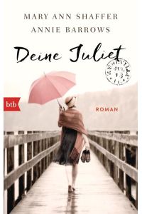 Deine Juliet: Roman  - Roman