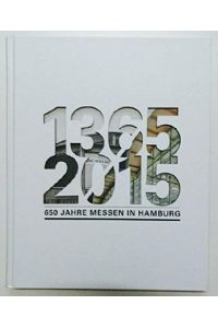 650 Jahre Messen in Hamburg.