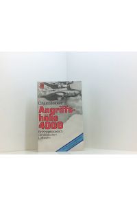 Angriffshöhe 4000  - die deutsche Luftwaffe im Zweiten Weltkrieg
