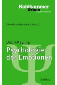 Grundriss der Psychologie: Psychologie der Emotionen (Urban-Taschenbücher, Band 554)