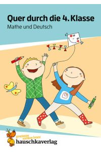 Quer durch die 4. Klasse, Mathe und Deutsch - A5-Übungsblock  - Übungen für die Grundschule - Mathe-Rätsel und Deutsch-Rätsel, Ferienblock