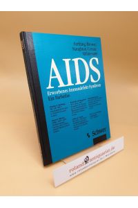 AIDS : erworbenes Immundefekt-Syndrom ; e. Farbatlas