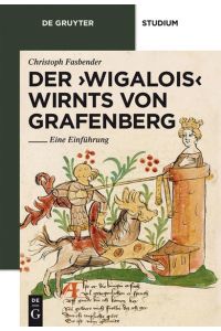 Der 'Wigalois' Wirnts von Grafenberg : eine Einführung.