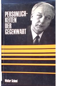 Walter Scheel - Ein Porträt  - Persönlichkeiten der Gegenwart. Band 12