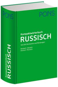 PONS Kompaktwörterbuch Russisch  - 130.000 Stichwörter und Wendungen. Russisch / Deutsch - Deutsch / Russisch