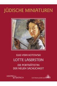 Lotte Laserstein  - Die Porträtistin der Neuen Sachlichkeit