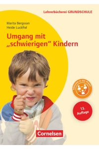 Lehrerbücherei Grundschule: Umgang mit schwierigen Kindern (13. Auflage) - Auffälliges Verhalten - Förderpläne - Handlungskonzepte - Buch