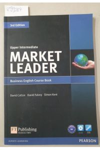 Upper Intermediate Market Leader : Business English Course Book : plus CD-ROM