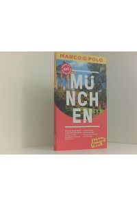 MARCO POLO Reiseführer München: Reisen mit Insider-Tipps. Inkl. kostenloser Touren-App und Event&News  - Reisen mit Insider Tipps
