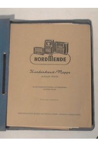 Kundendienst-Mappe ab Baujahr 1953/54 mit Ersatz-Preislisten und Schaltbildern sämtlicher Geräte