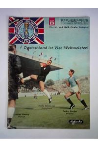 Nr. 5, 18. Jahrgang, 31. Juli 1966: World Championship - Jules Rimet Cup, England 1966. Viertel- und Halb-Finale, Endspiel - Deutschland ist Vize-Weltmeister!