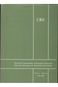 Historical Compendium of European Universities - Signiert Répertoire historique des universités européennes