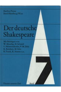 Der deutsche Shakespeare. Theater unserer Zeit Band 7.