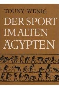 Der Sport im alten Ägypten.