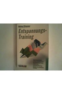 Entspannungs- Training.