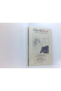 Allerleilust  - 100 erotische Gedichte