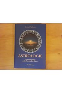 Astrologie : ein methodisch aufgebautes Lehrbuch.