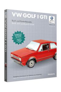 VW Golf I GTI: Buch und Kartonbausatz. Detailgetreuer Steckbausatz