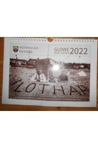 Historischer Kalender Glowe, Insel Rügen von 2022. (Titelbild: Familie Lothar Trautmann, Fremdenverkehrsgäste bei Wilhelm Wüstenberg in Glowe 1927)