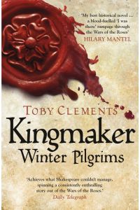 Kingmaker: Winter Pilgrims: (Book 1) (Kingmaker, 1)