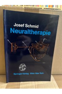 Neuraltherapie.   - Mit Geleitw. von H. U. Gerbershagen ...