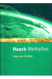 Haack Weltatlas; Atlas mit CD-Rom; (2008, 1. Auflage, Niedersachsen, Sekundarstufe I) (OHNE Arbeitsheft Kartenlesen. )