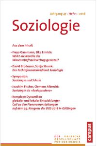 Soziologie 1/2018: Forum der Deutschen Gesellschaft für Soziologie