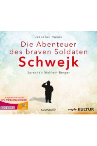 Die Abenteuer des braven Soldaten Schwejk (8 Audio-CDs in Klappbox mit 588 Minuten): Lesung