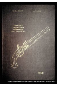 Le pistole d'ordinanza piemontesi : Regno di Sardegna, 1720-1861