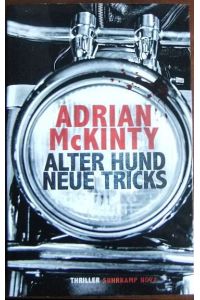 Alter Hund, neue Tricks  - : Thriller. Aus d. Engl. v. Peter Torberg / Suhrkamp Taschenbuch ; 5060; Suhrkamp nova.