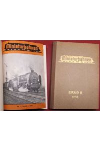 Miniaturbahnen. Die führende deutsche Modellbahnzeitschrift. Jahrgang 1950 Band II.