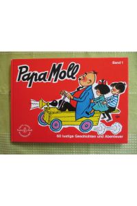 Papa Moll Band 1  - 60 lustige Geschichten und Abenteuer