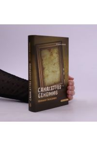 Canalettos Geheimnis