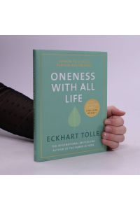 Oneness With All Life: Awaken to a life of purpose and presence