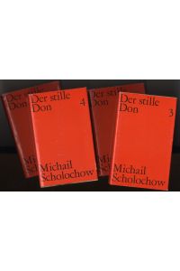 Der Stille Don. Roman. 4 Bände.   - Gesammelte Werke in Einzelausgaben.