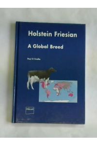 Holstein Friesian a Global Breed
