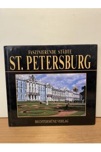 Faszinierende Städte - St. Petersburg