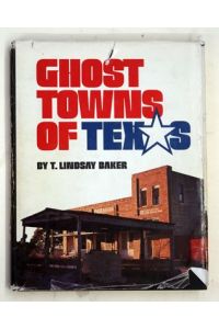 Ghost Towns of Texas.