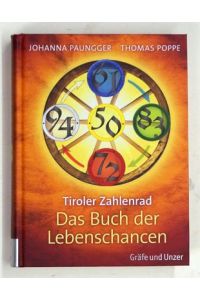 Tiroler Zahlenrad - Das Buch der Lebenschancen.