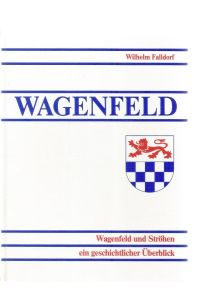 Wagenfeld. Wagenfeld und Ströhen – ein geschichtlicher Überblick