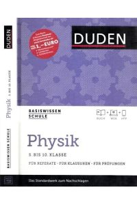 Basiswissen Schule Physik - 5. - 10. Klasse.
