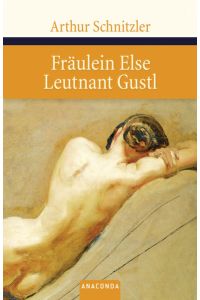 Fräulein Else / Leutnant Gustl (Große Klassiker zum kleinen Preis, Band 55)
