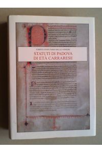 Statuti di Padova di eta carrarese.
