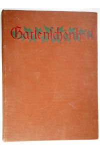 Gartenschönheit, eine Zeitschrift mit Bildern für Garten- und Blumenfreund, für Liebhaber und Fachmann, in Gemeinschaft mit Karl Foerster und Camillo Schneider herausgegeben von Oskar Kühl. 5. Jahr 1924.