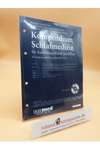 Kompendium Schlafmedizin für Ausbildung, Klinik und Praxis: 26. Ergänzungslieferung, Dezember 2016