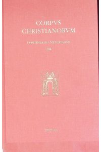 Hortus deliciarum. (Corpus Christianorum)  - Corpus Christianorum, Continuatio Mediaeualis, Bd. 204
