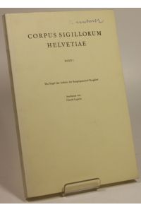 Corpus sigillorum helvetaiae. Bd. 1