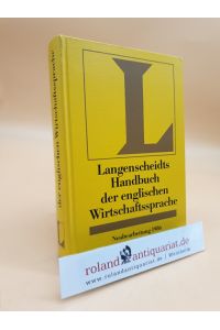 Langenscheidts Handbuch der englischen Wirtschaftssprache  - von Jochen Rudolph