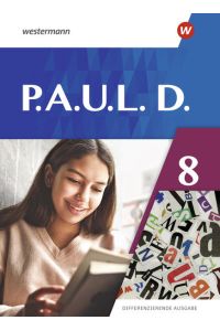 P. A. U. L. D. (Paul) 8. Schülerbuch. Differenzierende Ausgabe: Ausgabe 2021  - Schulbuch 8